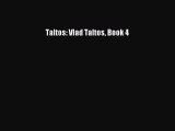 [PDF Download] Taltos: Vlad Taltos Book 4 [Read] Full Ebook