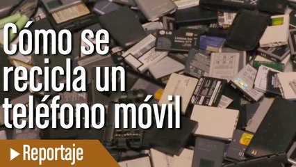 Así se recicla un teléfono móvil