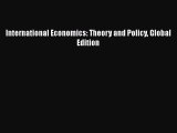 [PDF Download] International Economics: Theory and Policy Global Edition [PDF] Online