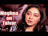 Talvar Movie 2015 | Meghna Gulzar | Exclusive Full Interview