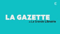 Jeudi 14 Janvier 2015 La Gazette de La grande librairie