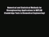 [PDF Download] Numerical and Statistical Methods for Bioengineering: Applications in MATLAB