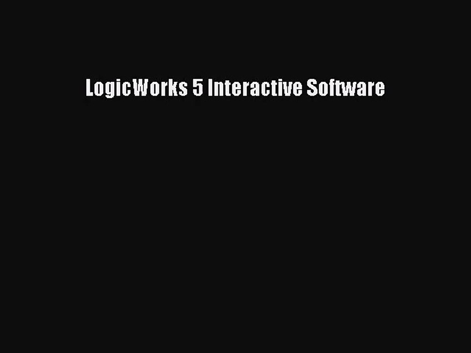 Logicworks 5 Download Free
