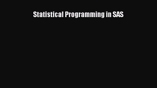 [PDF Download] Statistical Programming in SAS [Read] Online