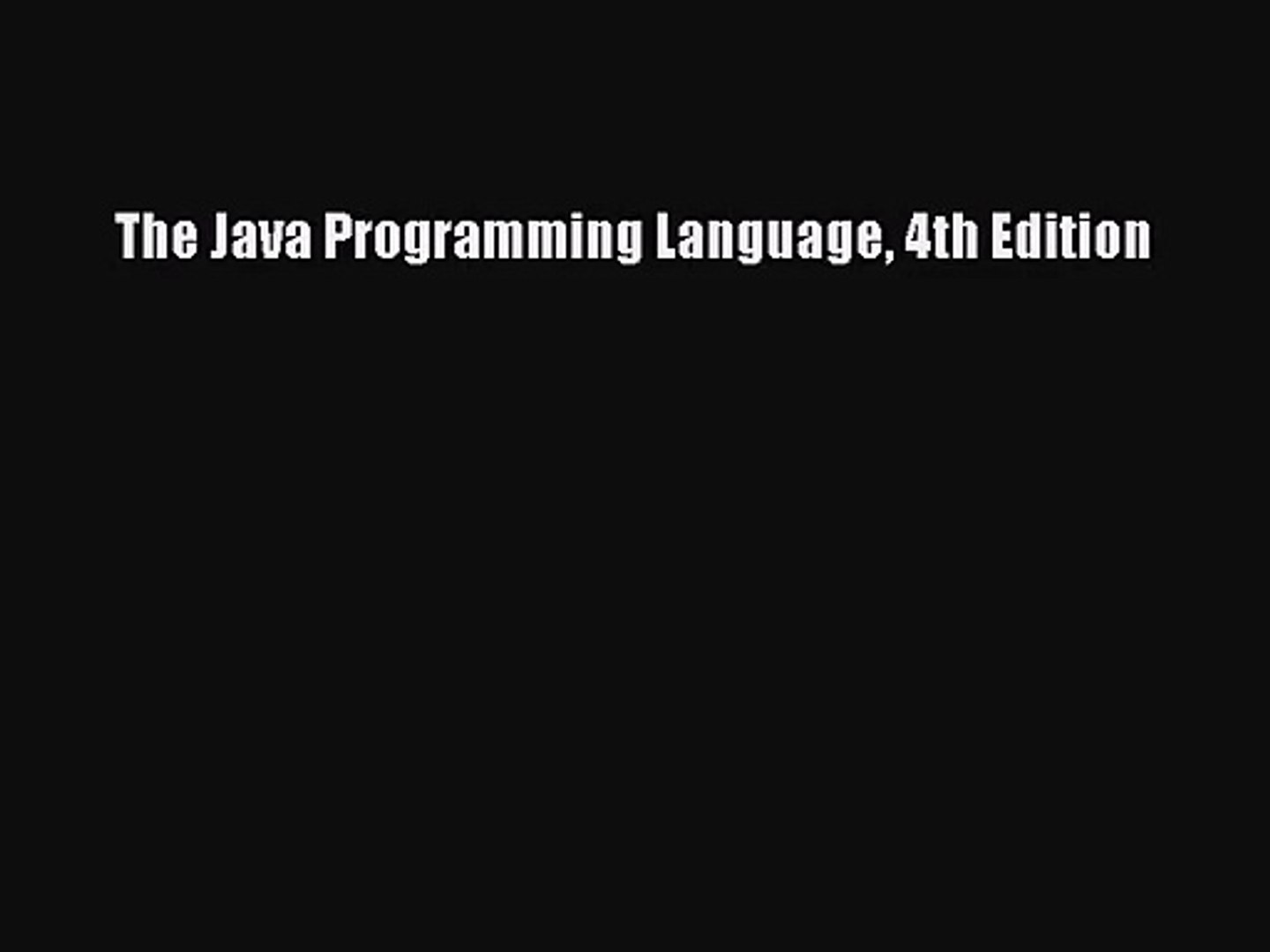 [PDF Download] The Java Programming Language 4th Edition [PDF] Online