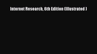 [PDF Download] Internet Research 6th Edition (Illustrated ) [PDF] Full Ebook