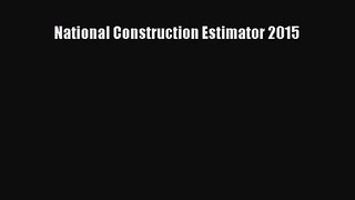 [PDF Download] National Construction Estimator 2015 [Read] Online