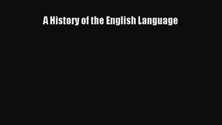 [PDF Download] A History of the English Language [Read] Full Ebook