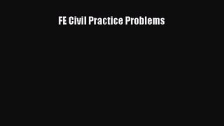 [PDF Download] FE Civil Practice Problems [PDF] Online