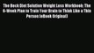 [PDF Download] The Beck Diet Solution Weight Loss Workbook: The 6-Week Plan to Train Your Brain