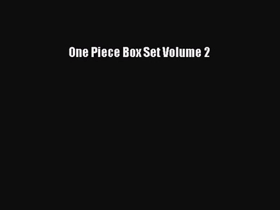 [PDF Download] One Piece Box Set Volume 2 [Download] Online