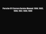 [PDF Download] Porsche 911 Carrera Service Manual: 1984 1985 1986 1987 1988 1989 [PDF] Online
