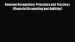 Read Revenue Recognition: Principles and Practices (Financial Accounting and Auditing) Ebook