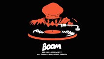 Major Lazer DJ & MOTi - Boom (Feat dance - Ty Dolla Sign, Wizkid, & Kranium)