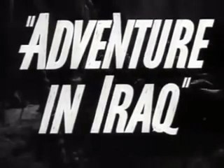Adventure in Iraq (1943) - John Loder, Ruth Ford, Warren Douglas - Trailer (Adventure, Drama)