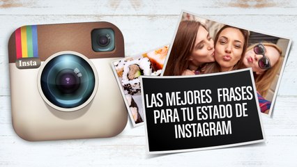 Download Video: Frases Instagram: los mejores estados para tu biografía