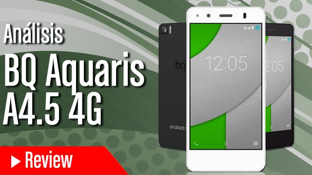 Análisis BQ Aquaris A4.5