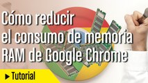 Cómo solucionar los problemas de memoria RAM en Chrome