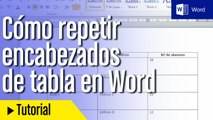 Tutorial Word: cómo repetir encabezados de tabla