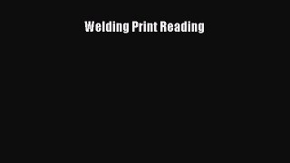 [PDF Download] Welding Print Reading [PDF] Full Ebook
