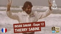 Etape 12 - Inside Dakar 2016 - SABINE