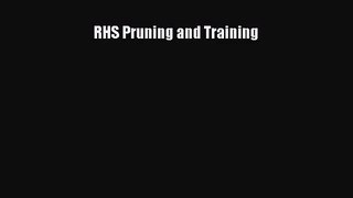 Download RHS Pruning and Training Ebook Online