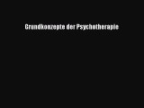 Grundkonzepte der Psychotherapie PDF Online