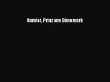 Hamlet Prinz von Dänemark PDF Ebook herunterladen gratis
