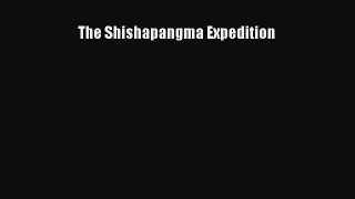 [PDF Download] The Shishapangma Expedition [Read] Online