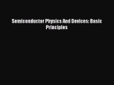 [PDF Download] Semiconductor Physics And Devices: Basic Principles [PDF] Online