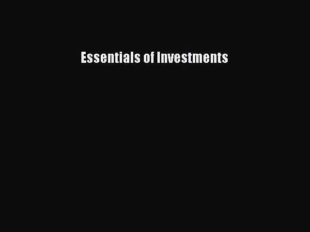 [PDF Download] Essentials of Investments [PDF] Online