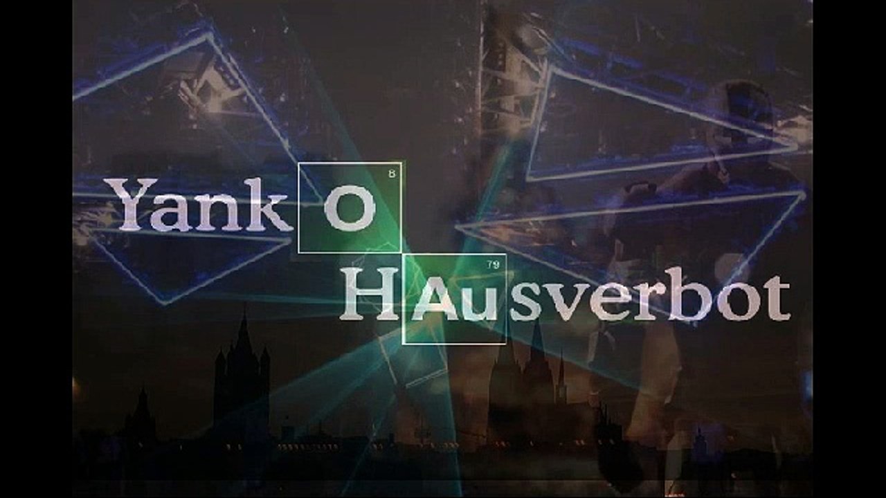 YankoHausverbot - Töörööö Special