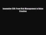 Read Innovative CSR: From Risk Management to Value Creation Ebook Free