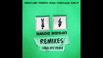 Vincz Lee feat Popcaan, Cali P, FireFly & Riga - Upside Down (Jugglerz Remix) (2016)