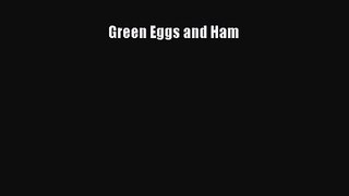 [PDF Download] Green Eggs and Ham [Download] Online