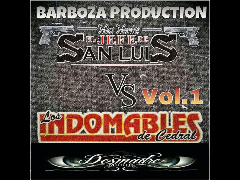 Mix Indomables De Cedral - Jefe De San Luis