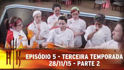 Hell´s Kitchen - Episódio 5 - 28.11.15 - Parte 2