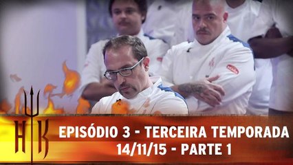 Hell´s Kitchen - Episódio 3 - 14.11.15 - Parte 1