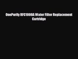OnePurify RFC1000A Water Filter Replacement Cartridge