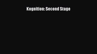 Kognition: Second Stage [PDF] Online