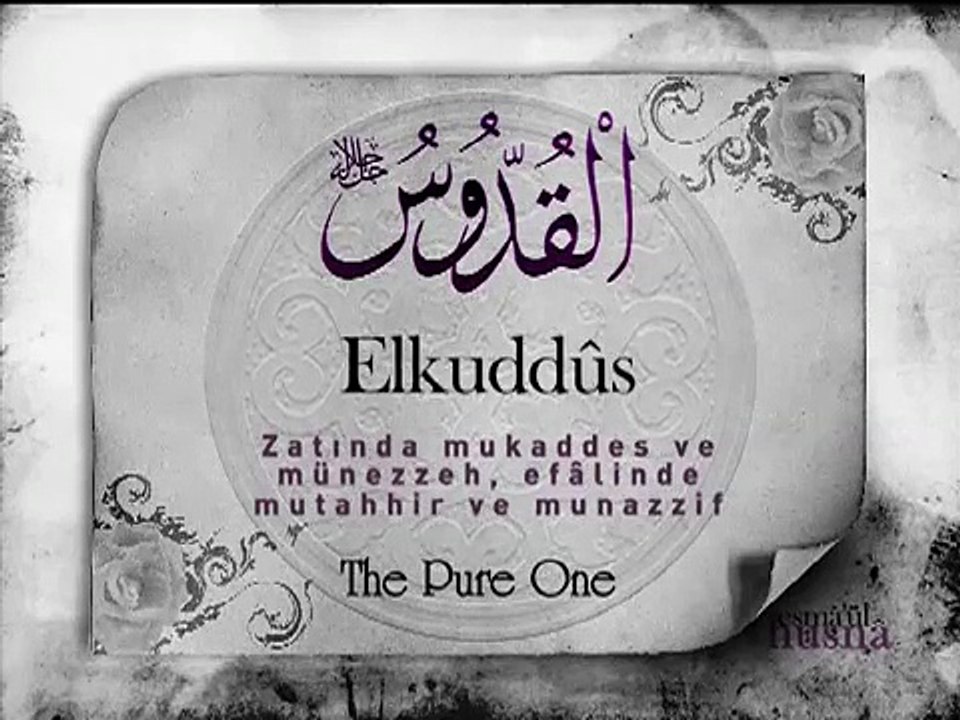 Allah'ın En Güzel İsimleri Esma'ül Hüsna