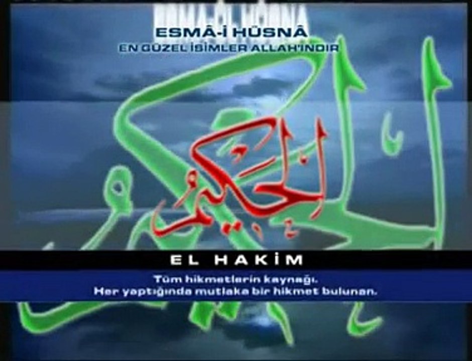 Allah'ın En Güzel İsimleri Esma'ül Hüsna