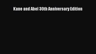 Kane and Abel 30th Anniversary Edition [PDF] Full Ebook