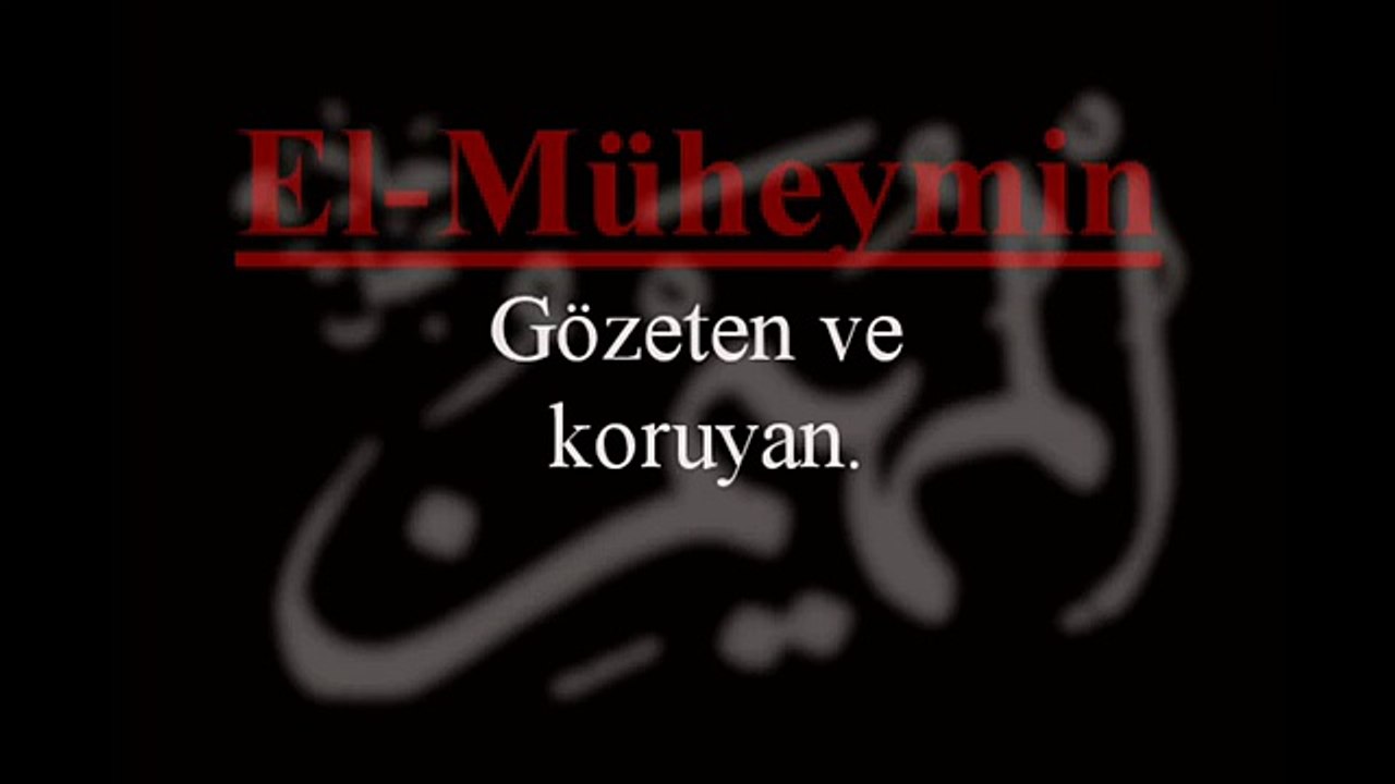 Allah'ın En Güzel İsimleri Esma'ül Hüsna