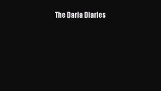 [PDF Download] The Daria Diaries [Download] Online