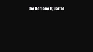 Die Romane (Quarto) PDF Ebook Download Free Deutsch