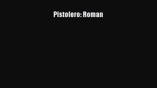 Pistolero: Roman PDF Ebook Download Free Deutsch