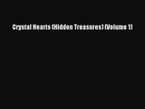 Crystal Hearts (Hidden Treasures) (Volume 1) [Read] Online