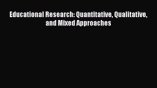 [PDF Download] Educational Research: Quantitative Qualitative and Mixed Approaches [PDF] Full