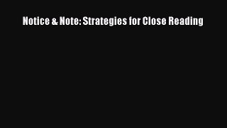 [PDF Download] Notice & Note: Strategies for Close Reading [PDF] Full Ebook
